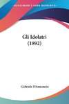 Gli Idolatri (1892)