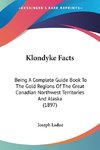 Klondyke Facts