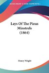 Lays Of The Pious Minstrels (1864)