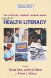 MLA Guide to Health Literacy at the Library