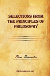 Selections From The Principles of Philosophy