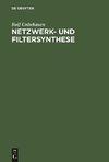 Netzwerk- und Filtersynthese