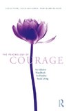 The Psychology of Courage