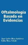 Oftalmologia Basada En Evidencias