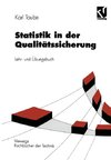 Statistik in der Qualitätssicherung