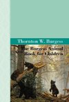 The Burgess Animal Book for Children