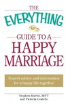 The Everything Guide to a Happy Marriage