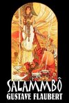 Salammbo by Gustave Flaubert, Fiction, Classics, Literary, Historical