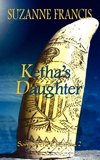 Ketha's Daughter [Song of the Arkafina #2]