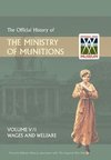 OFFICIAL HISTORY OF THE MINISTRY OF MUNITIONSVOLUME V