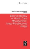 Biennial Review of Health Care Management