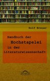 Handbuch der Hochstapelei in der Literaturwissenschaft