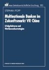 Multinationale Banken im Zukunftsmarkt VR China