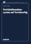 Vertriebsinformationssysteme und Vertriebserfolg