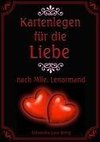 Kartenlegen für die Liebe nach Mlle. Lenormand