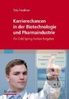 Karrierechancen in der Biotechnologie und Pharmaindustrie