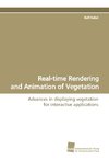 Real-time Rendering and Animation of Vegetation