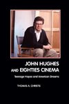 John Hughes and Eighties Cinema