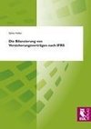 Die Bilanzierung von Versicherungsverträgen nach IFRS