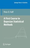 A First Course in Bayesian Statistical Methods