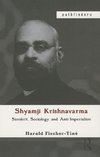 Fischer-Tine, H: Shyamji Krishnavarma