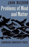 Problems of Mind and Matter