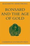 Ronsard and the Age of Gold