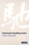 Fr¿hwirth, T: Constraint Handling Rules