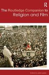 The Routledge Companion to Religion and Film