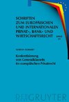 Konkretisierung von Generalklauseln im europäischen Privatrecht