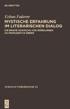 Mystische Erfahrung im literarischen Dialog