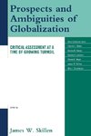 Prospects and Ambiguities of Globalization