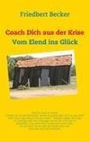 Coach Dich aus der Krise