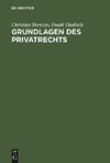 Grundlagen des Privatrechts