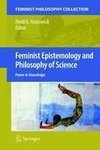 Feminist Epistemology and Philosophy of Science