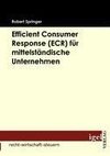 Efficient Consumer Response (ECR) für mittelständische Unternehmen