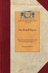 The Bland Papers