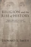 Religion and the Rise of History