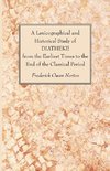 A Lexicographical and Historical Study of DIATHEKE from the Earliest Times to the End of the Classical Period