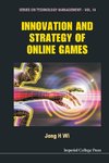 Hyun, W:  Innovation And Strategy Of Online Games