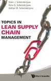 Topics in Lean Supply Chain Management