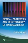 Optical Properties and Spectroscopy of Nanomaterials