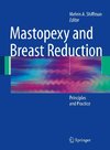 Mastopexy and Breast Reduction