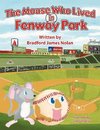 The Mouse Who Lived in Fenway Park