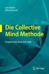 Die Collective Mind Methode