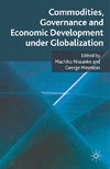 Commodities, Governance and Economic Development under Globalization