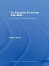 Ikram, K: Egyptian Economy, 1952-2000