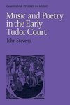 Music and Poetry in the Early Tudor Court