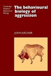 The Behavioural Biology of Aggression