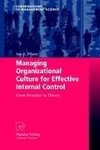 Managing Organizational Culture for Effective Internal Control